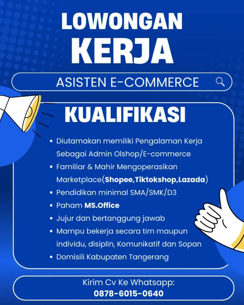 LOWONGAN KERJA ASISTEN E-COMMERCE SIAP KERJA WAJIB BERPENGALAMAN
