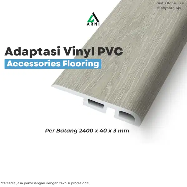 Aksesoris Lantai PVC Adaptasi / Reducer Vinyl | Penutup Sambungan Rapi