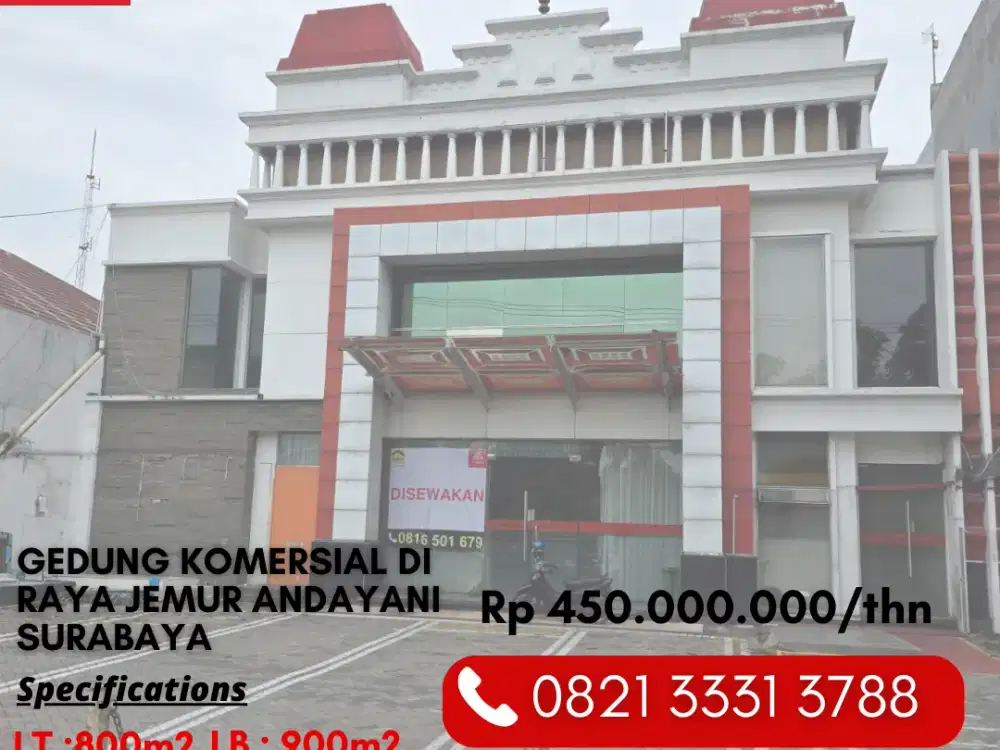 Disewakan Cepat Gedung Komersial di Raya Jemurandayani Surabaya Selatan