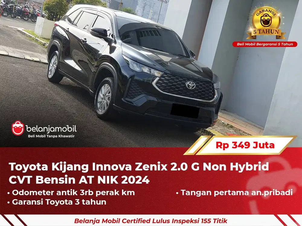 [ GARANSI 5TH ] Toyota Kijang Innova Zenix 2.0 G Non Hybrid 2024 2025