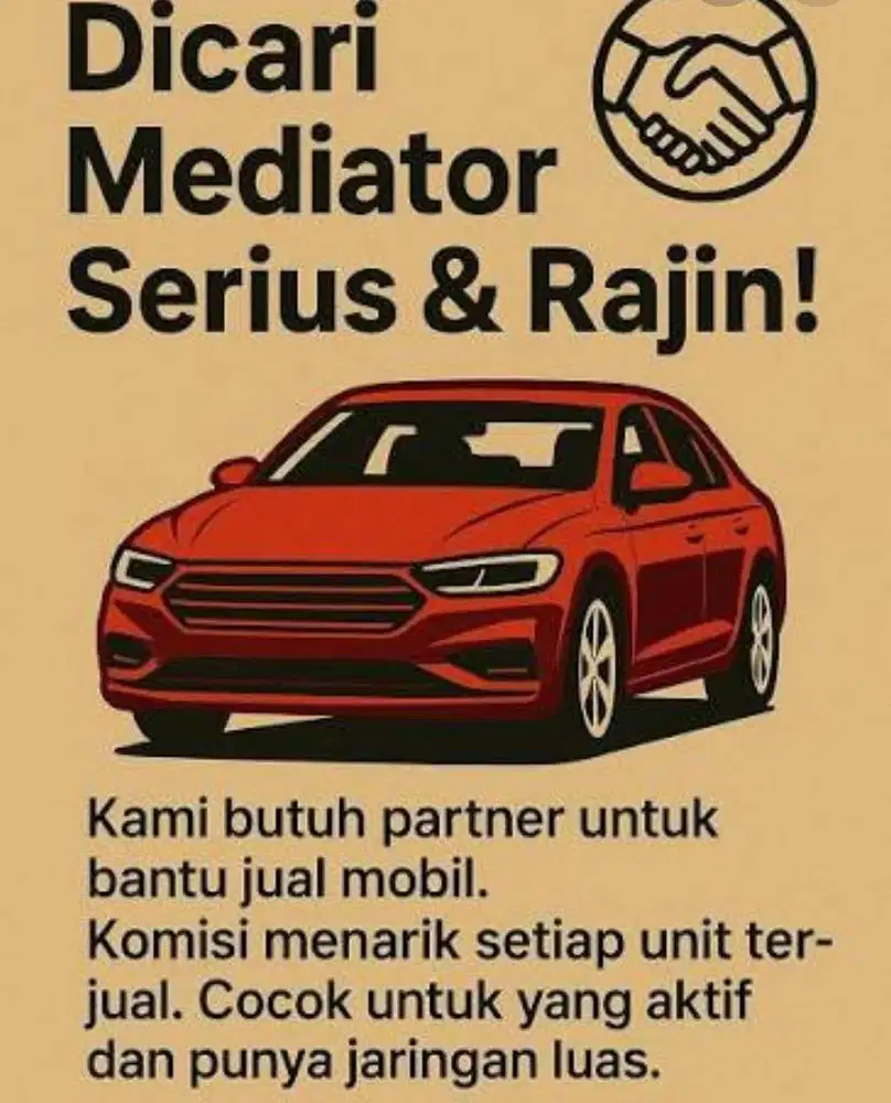 Dicari Rekan Mediator / Makelar Mobil Bekas