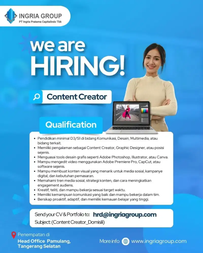 Dicari Content Creator Perumahan Untuk Penempatan di Tangerang Selatan