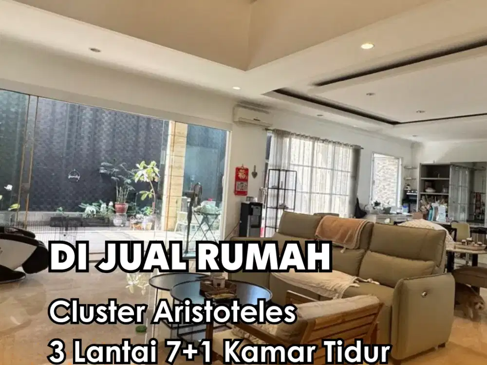 JUAL CEPAT !!!  Cluster Aristoteles 3 Lantai Kamar tidur 7+1 Semi furnished