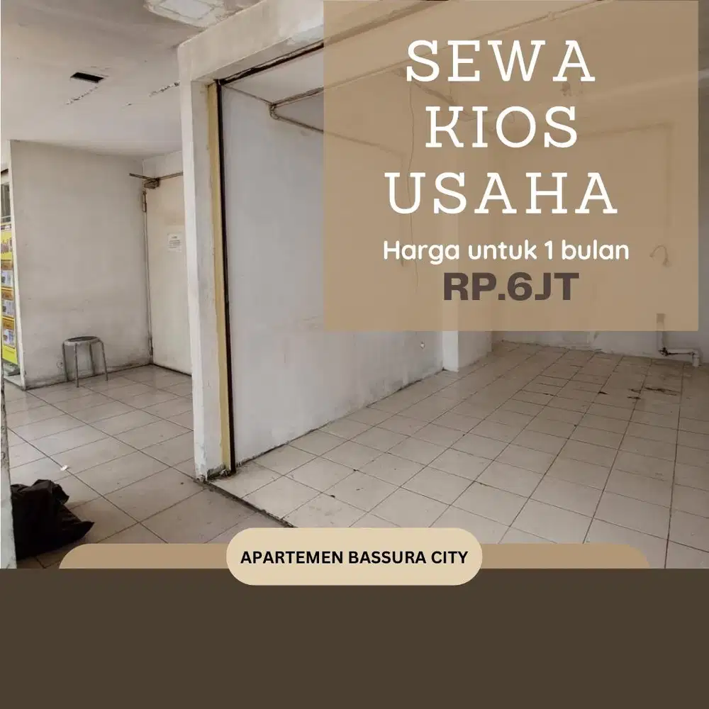 sewa kios usaha lokasi strategis apartemen bassura city