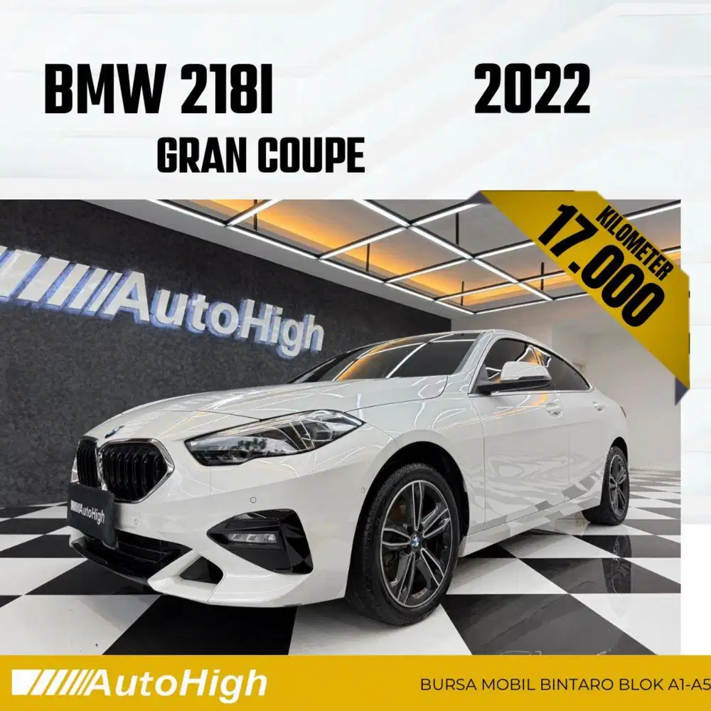 DP10% [Km17.000] 218i Gran Coupe 2022 White Reg 2024 #AUTOHIGH