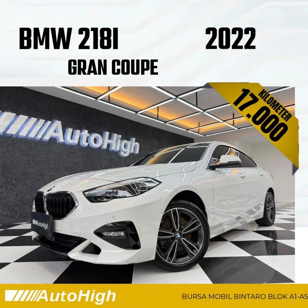 DP10% [Km17.000] 218i Gran Coupe 2022 White Reg 2024 #AUTOHIGH