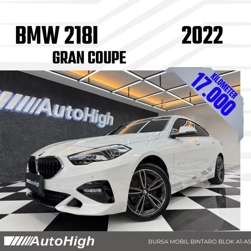 DP10% [Km17.000] 218i Gran Coupe 2022 White Reg 2024 #AUTOHIGH