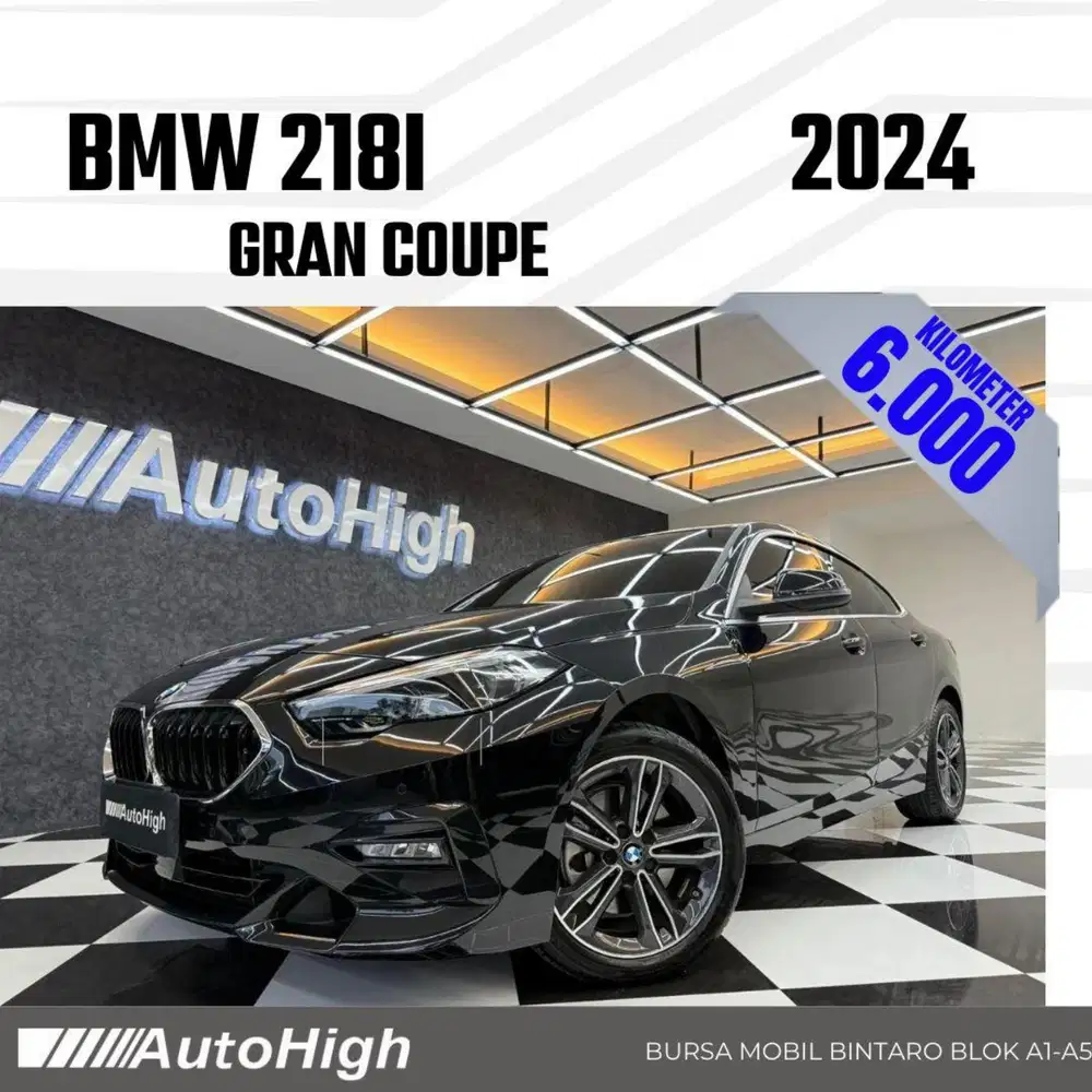DP10% [Km6.000] 218i Gran Coupe 2024 Black Reg 2025 #AUTOHIGH