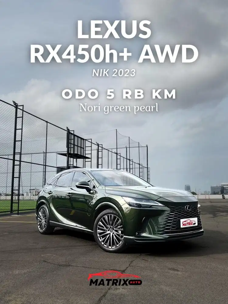 Lexus RX450h+ AWD ! RX450h+ ! LEXUS ! Mobil Lexus RX450h+ AWD !