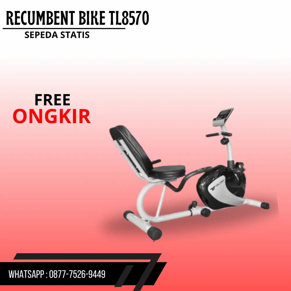 Sepeda statis terapi recumbent​ Bike TL8570 Merk Total Fitnes