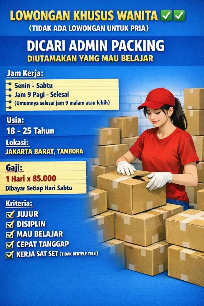 LOWONGAN PACKING ! KHUSUS WANITA
