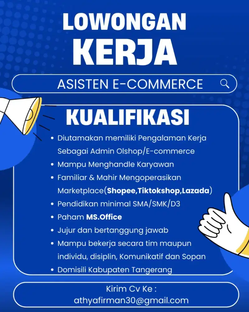 DIBUTUHKAN SEGERA ASISTEN E-COMMERCE