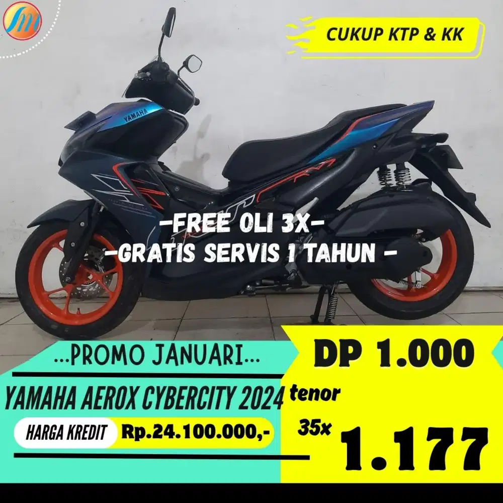 YAMAHA AEROX CYBERCITY 2024 KREDIT MURAH ANGSURAN TERJANGKAU KTP KK