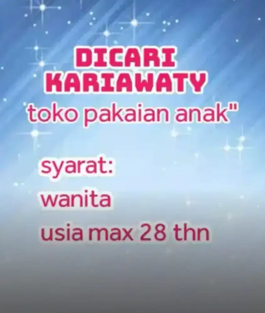 Dicari pegawai ditoko pakaian anak2