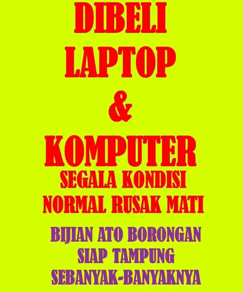 Siap beli laptop rusak yang gak dipakai