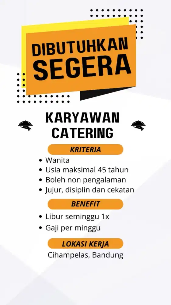 Lowongan kerja karyawan catering bandung cihampelas