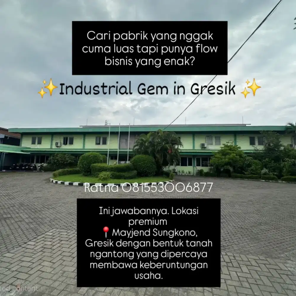 Dijual Pabrik Raya Mayjend Sungkono Gresik Lokasi Strategis