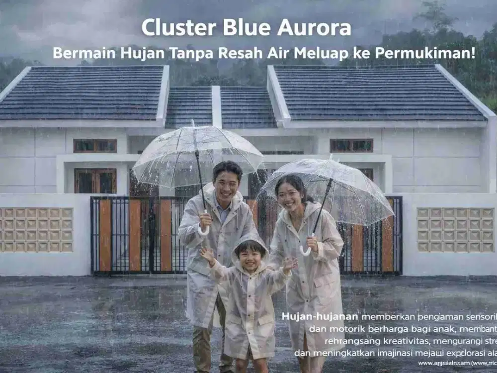 CLUSTER BLUE AURORA – Hunian Nyaman & Bebas Banjir