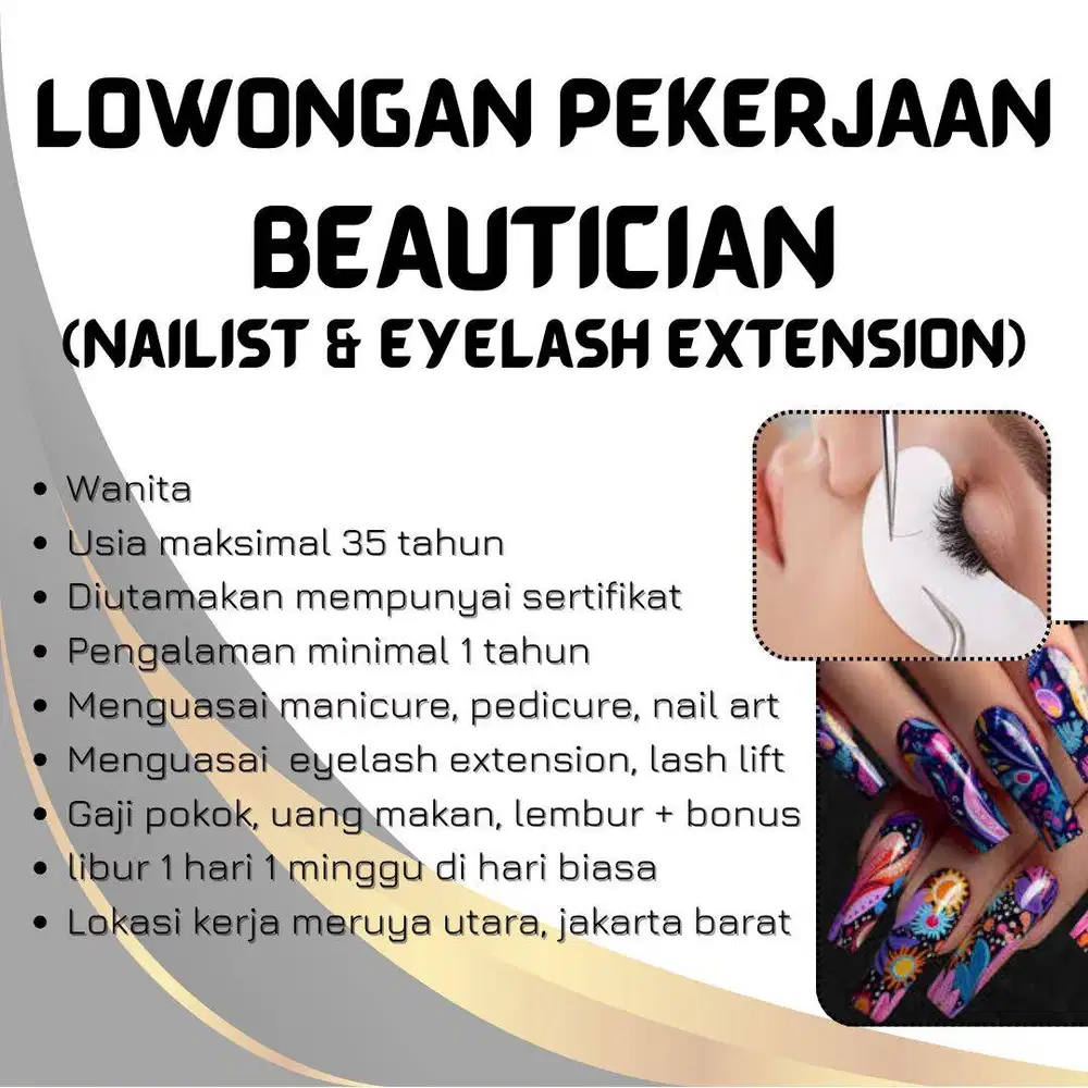 Dibutuhkan Nailist dan Eyelash Extension