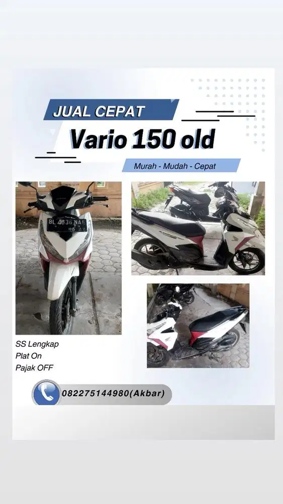 dijual cepat motor vario 150 old