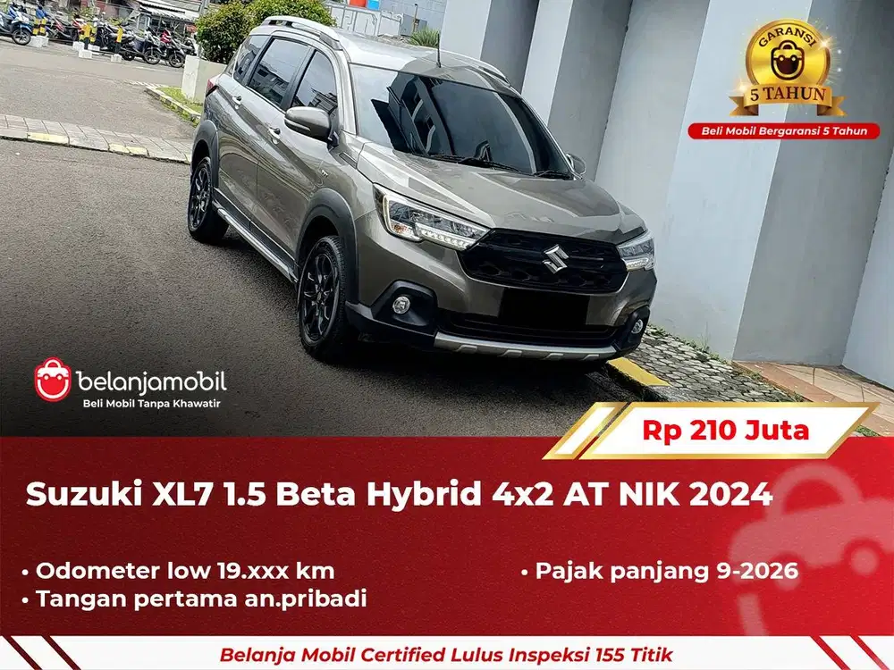 [ GARANSI 5TH ] Suzuki XL7 XL 7 1.5 Beta Hybrid 4x2 AT 2024 2025