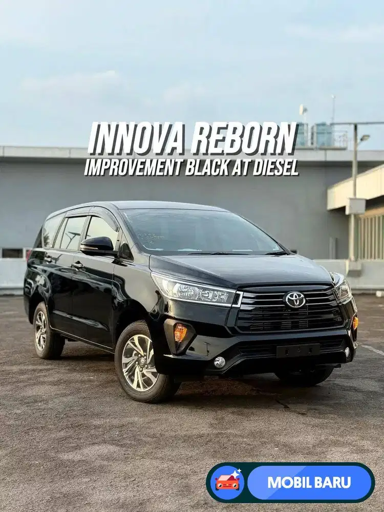 [Mobil Baru] KIJANG INNOVA REBORN