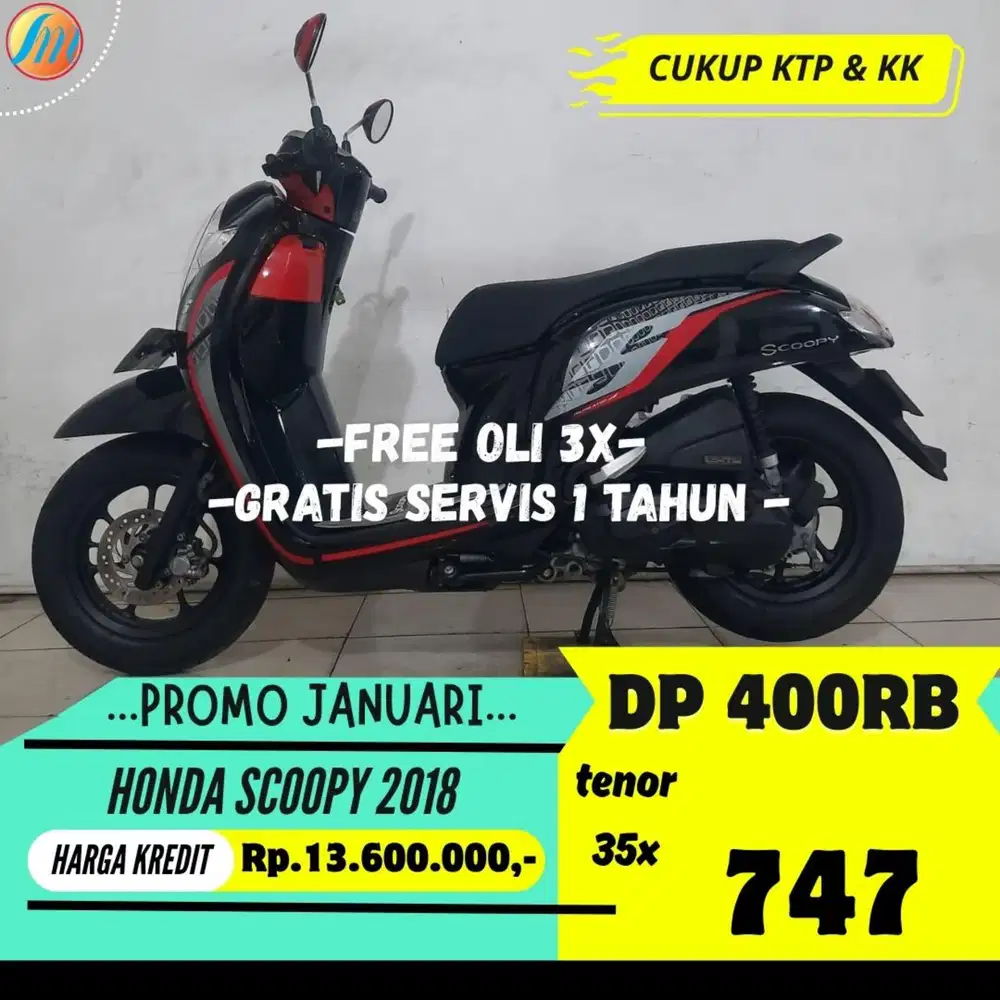 DP HANYA 400RB HONDA SCOOPY 2018 ANGSURAN SANGAT RINGAN BERGARANSI