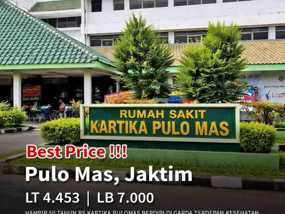 Di Jual Rumah Sakit di Pulo Mas


Hampir 50 tahun RS Kartika Pulomas berdiri di garda terdepan kesehatan. 

Sayangnya, masalah keuangan membuat kontribusi besar ini harus terjeda. 

Sangat menyakitkan melihat gedung seluas 7.000 m² penuh sejarah ini harus