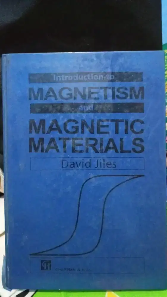Buku Kuliah : Introduction Magnetism and Magnetic Material