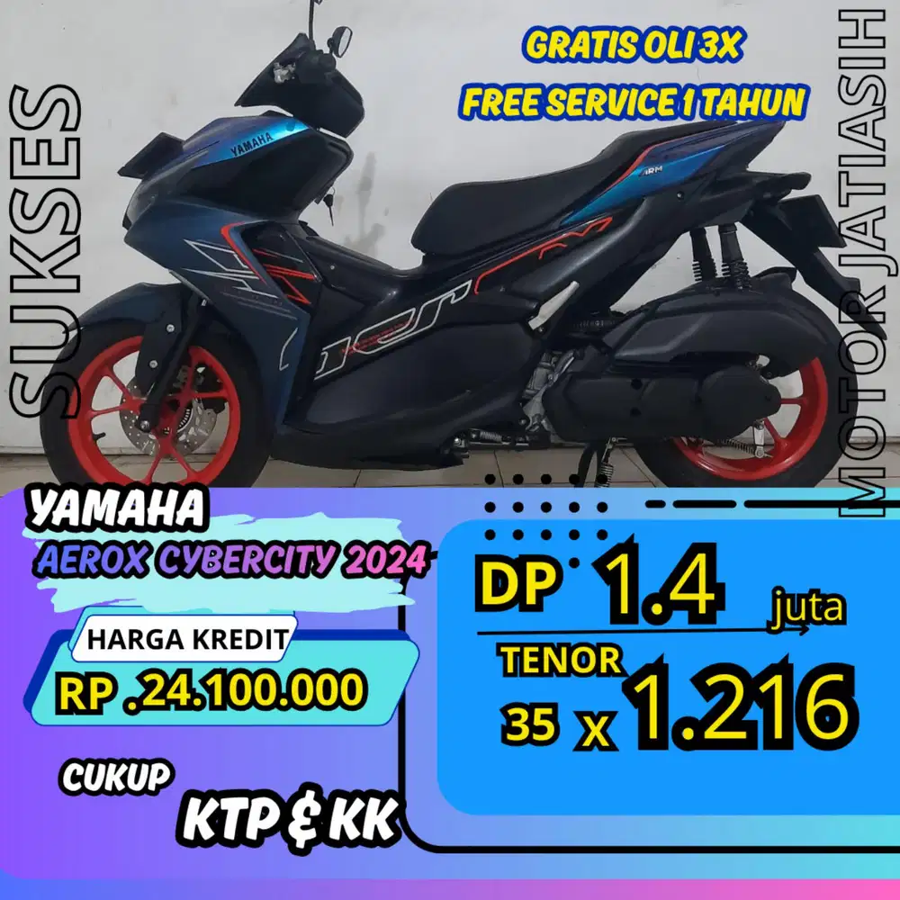 DP MURAH YAMAHA AEROX CYBERCITY 2024 DP 1.4 JUTA BISA CASH/KREDIT
