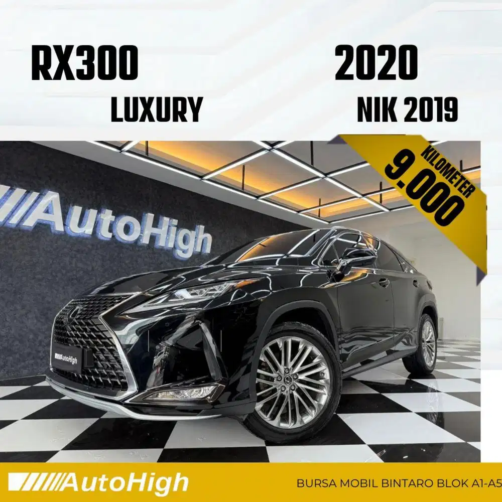 DP10% [Km9.000] RX300 Luxury 2019 Black / RX 300 Reg 2021 #AUTOHIGH