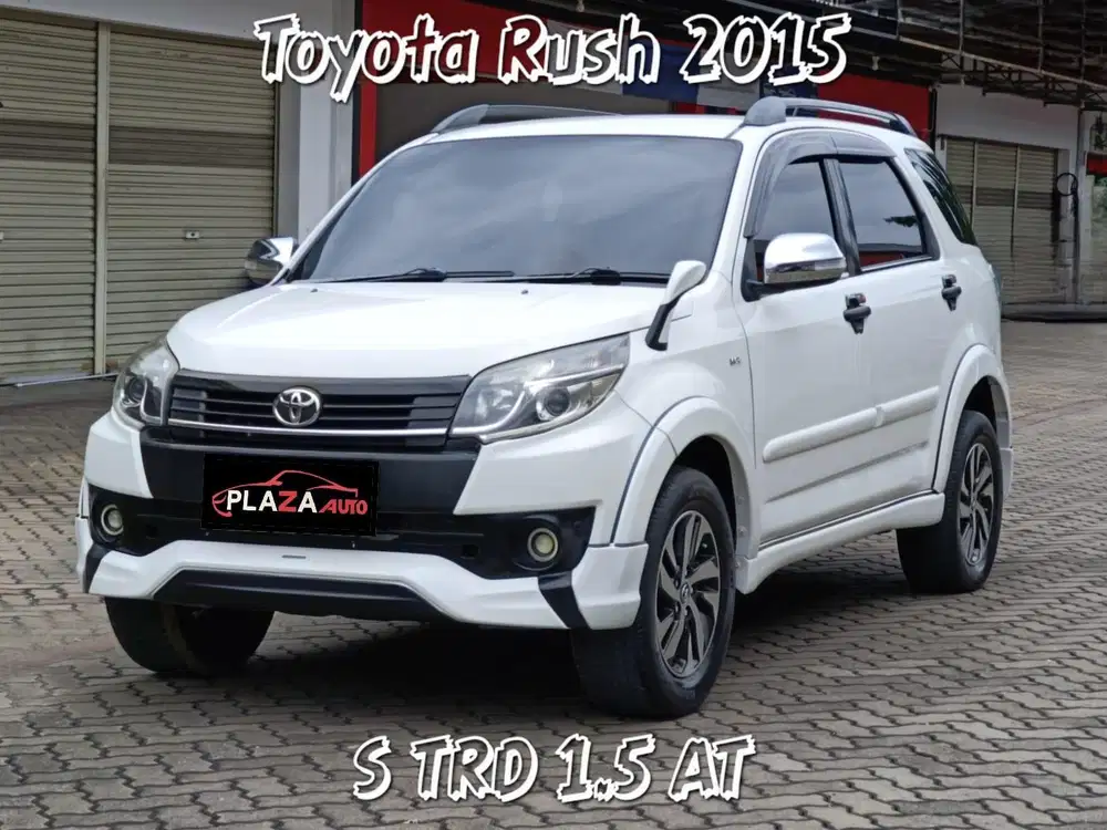 Toyota Rush 2015 S TRD 1.5 Automatic mobil siap pakai