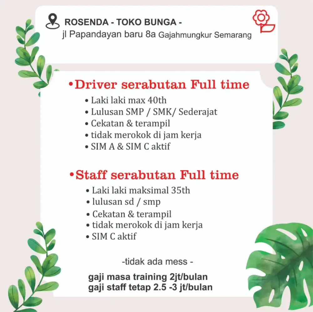 Toko bunga butuh segera driver serabutan dan staff serabutan