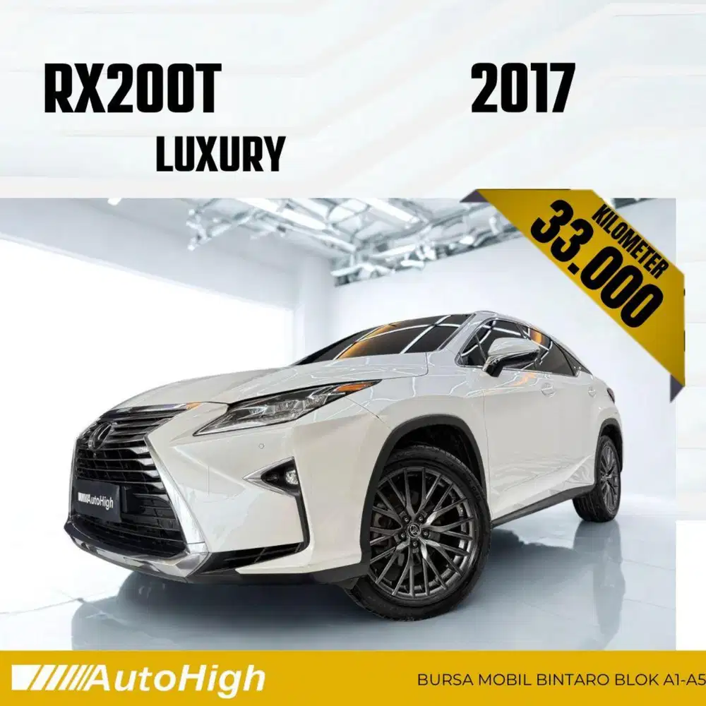 DP10% [Km33.000] RX200t Luxury 2017 White / RX200 / RX 200 #AUTOHIGH