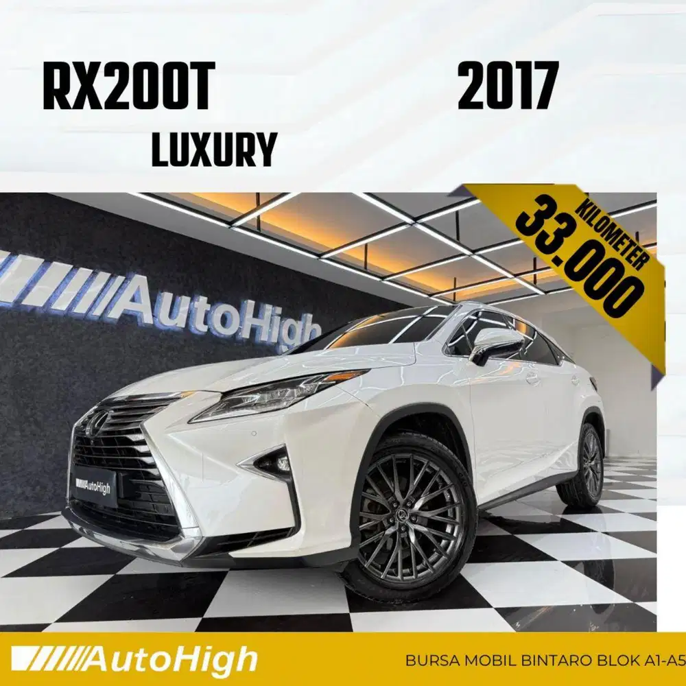 DP10% [Km33.000] RX200t Luxury 2017 White / RX200 Reg 2016 #AUTOHIGH