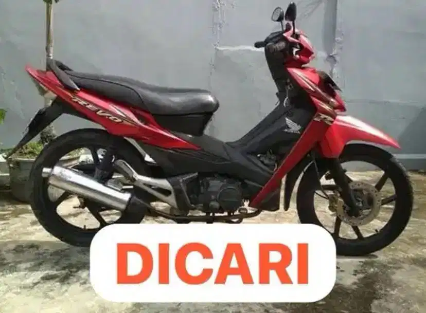 Di Cari Honda Revo Kapinis, Revo Ramping 2007 Ke Atas Revo 2008