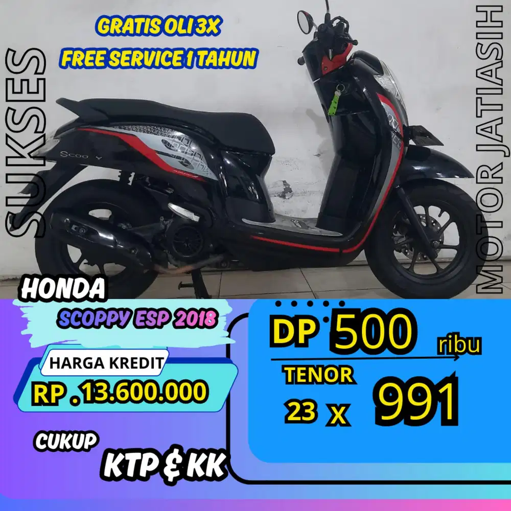 DP MURAH HOBDA SCOOPY ESP 2018 DP 500 RIBU BISA CASH/KREDIT
