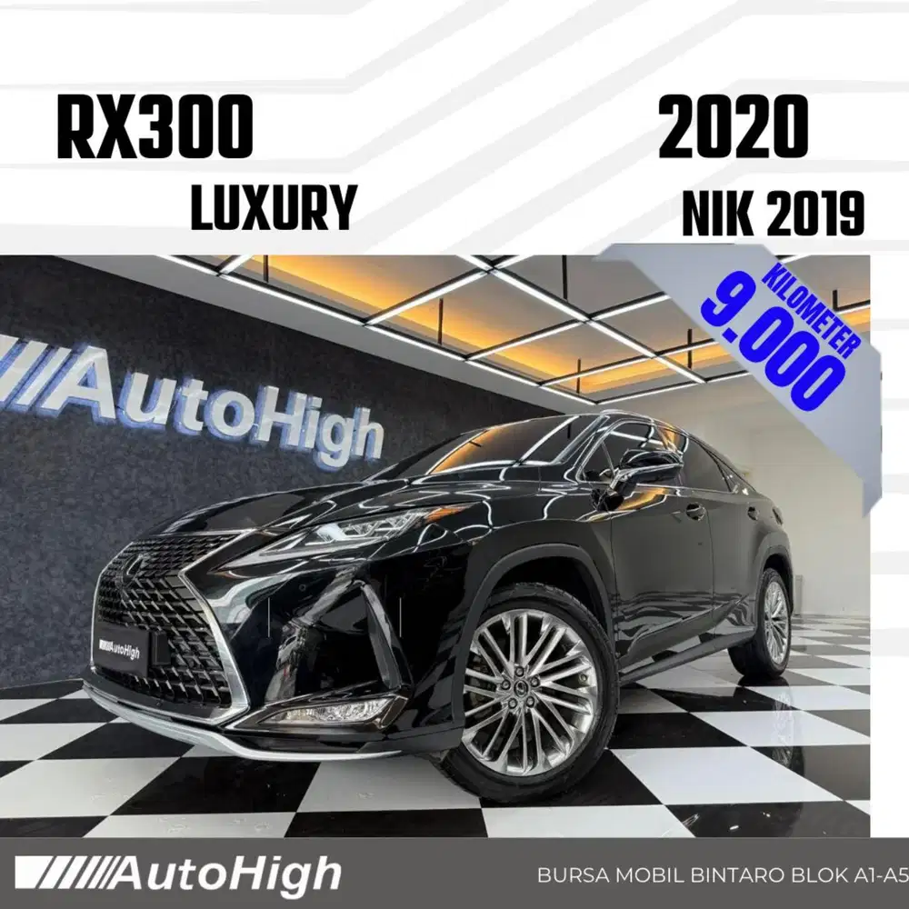 DP10% [Km9.000] RX300 Luxury 2019 Black / RX 300 Reg 2021 #AUTOHIGH