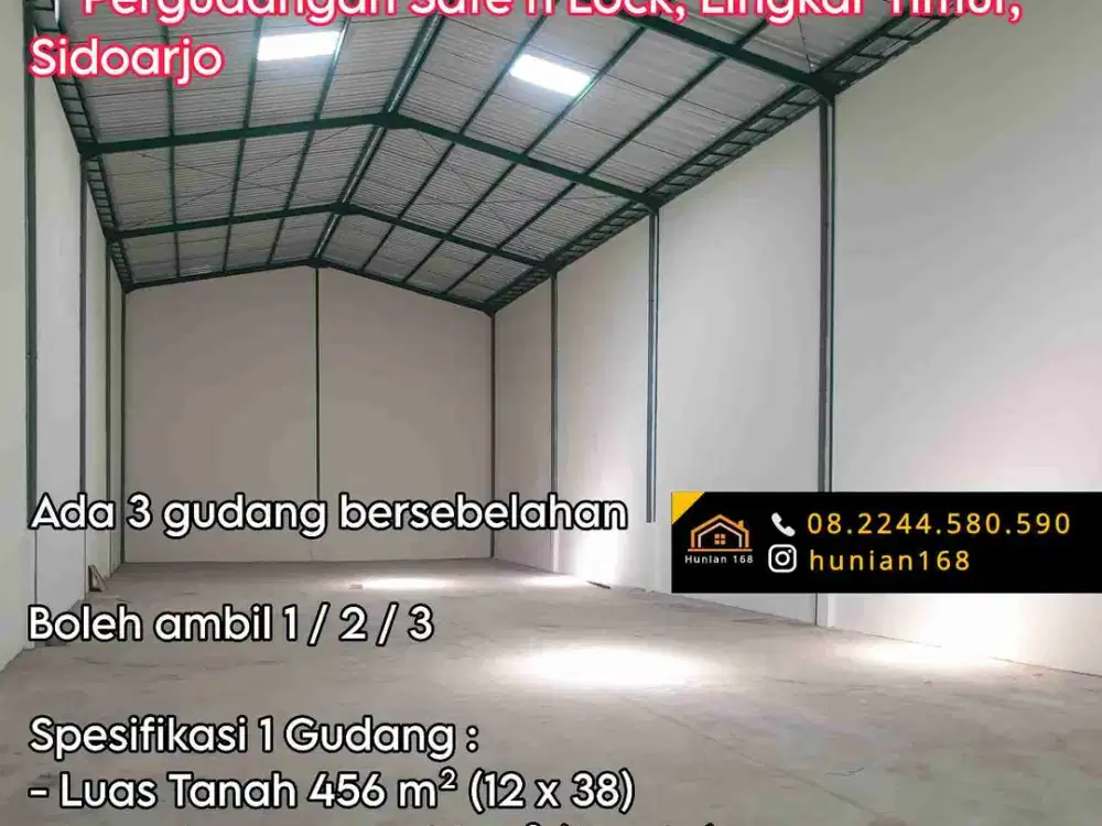 Gudang Pergudangan Pabrik Tanah Safe n Lock Lingkar Timur CIP Sirie Sinar Buduran Sidoarjo