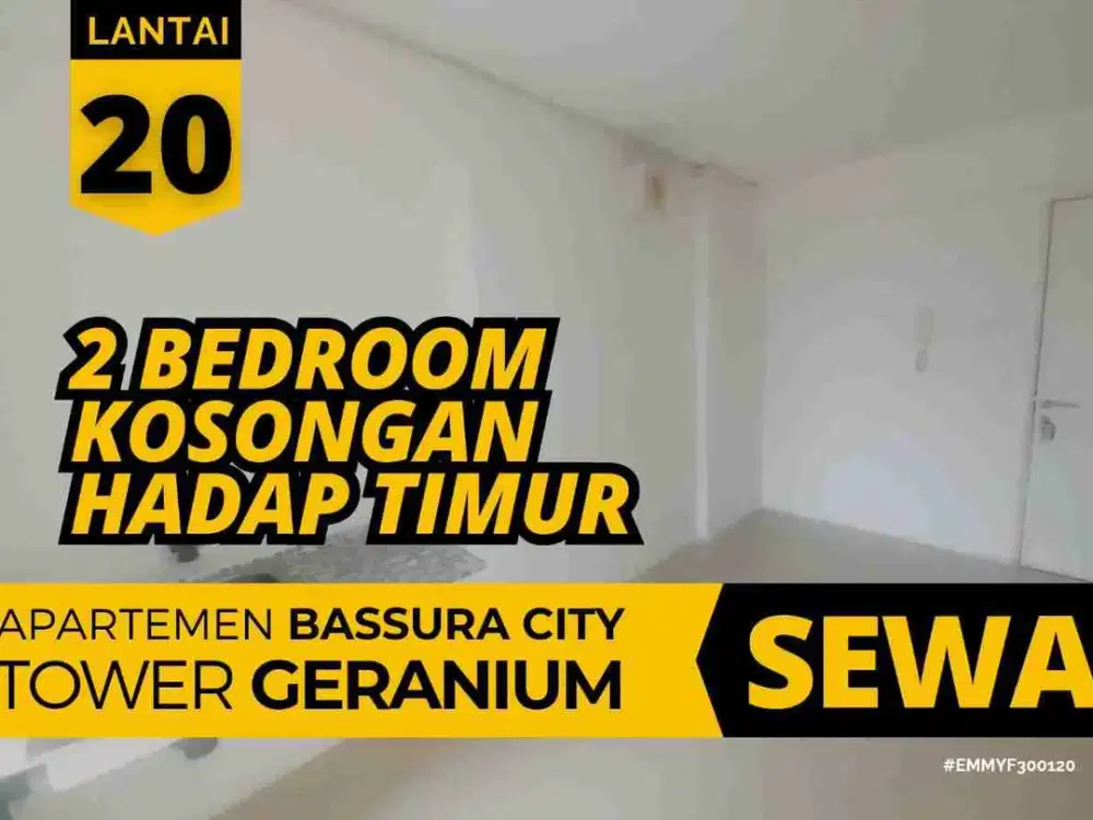 Sewa 2 Bedroom Kosongan Tower G Lantai 20 Apartemen Bassura City