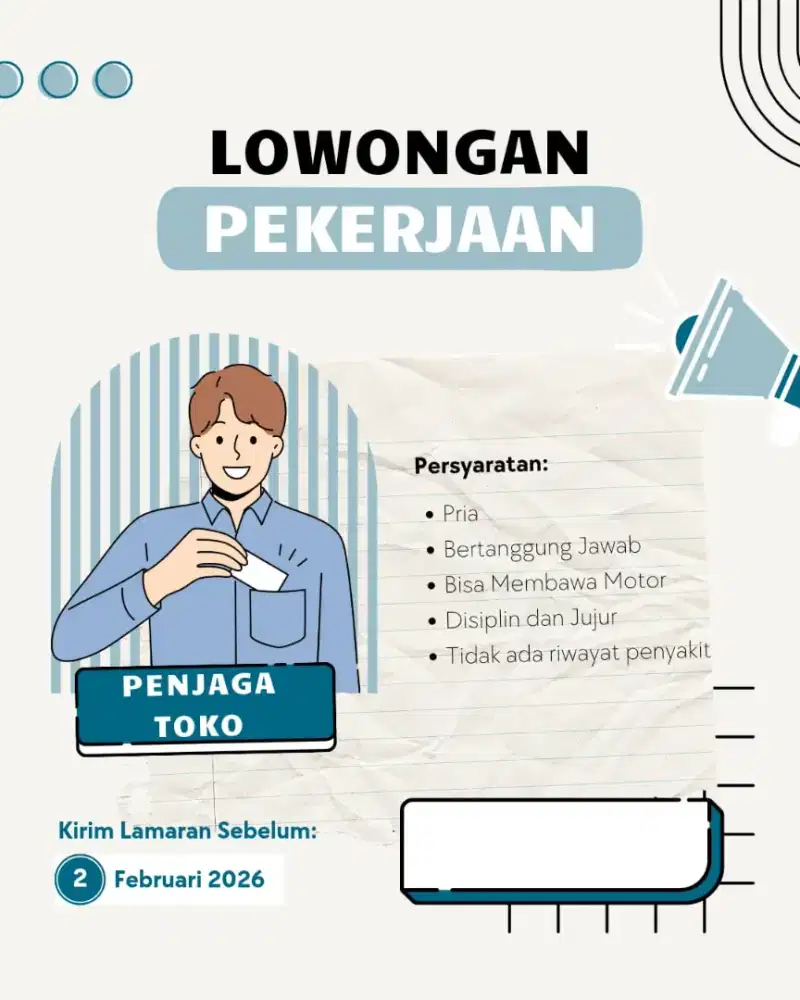 Dibutuhkan segera penjaga toko