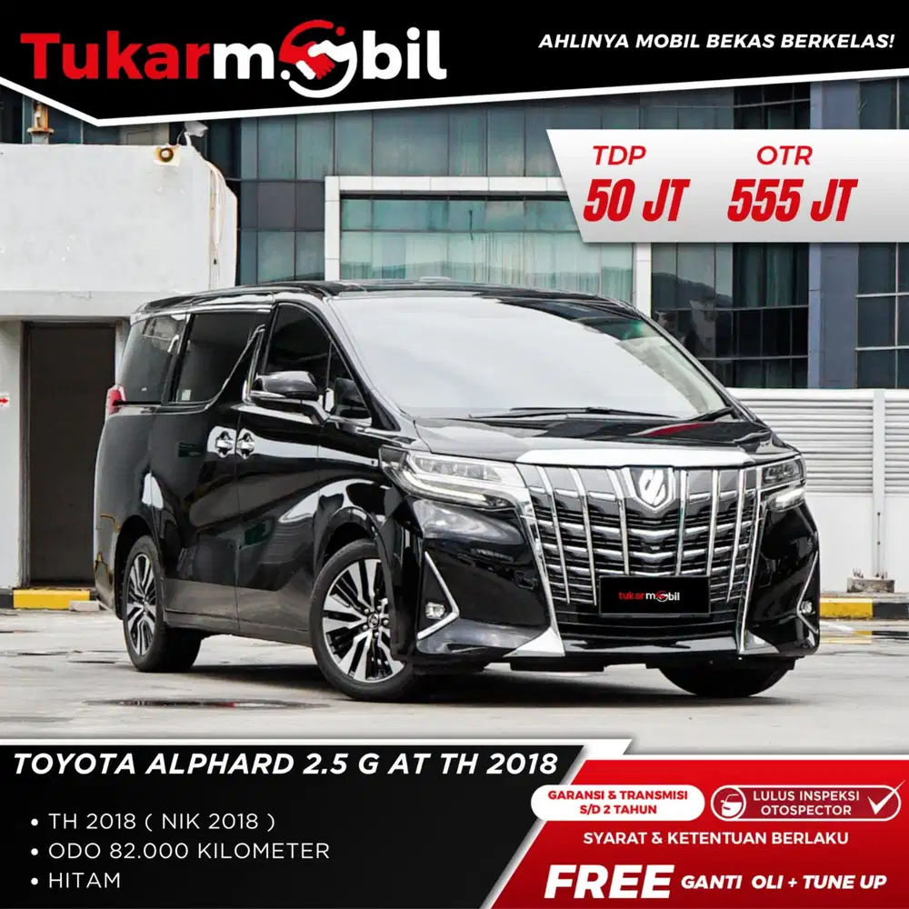 TOYOTA ALPHARD. 2.5G TAHUN 2018