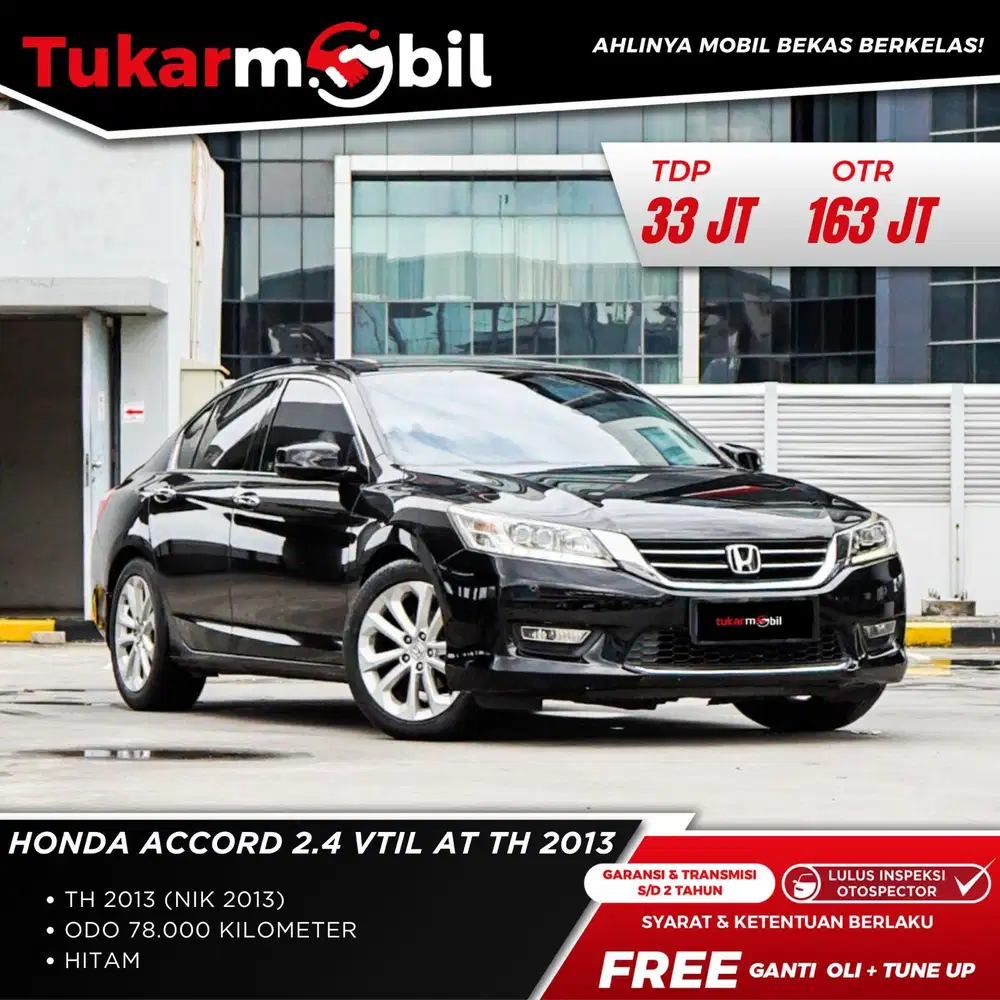 LOW KM RECOD Honda Accord  2.4 Vtil AT 2013 plat genap