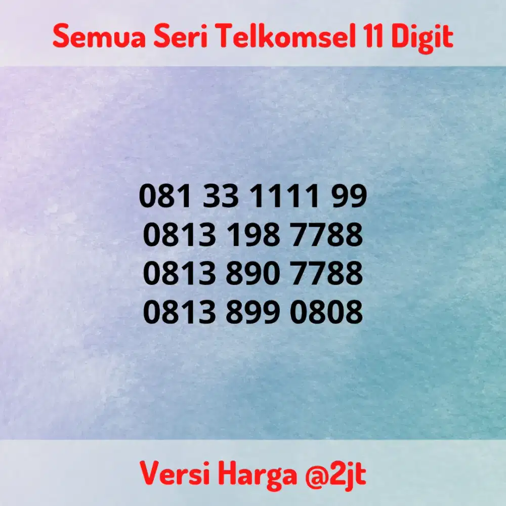 Nomor Cantik Super Telkomsel 11 Digit Seri Ekor 7788 / 0808 Belakang
