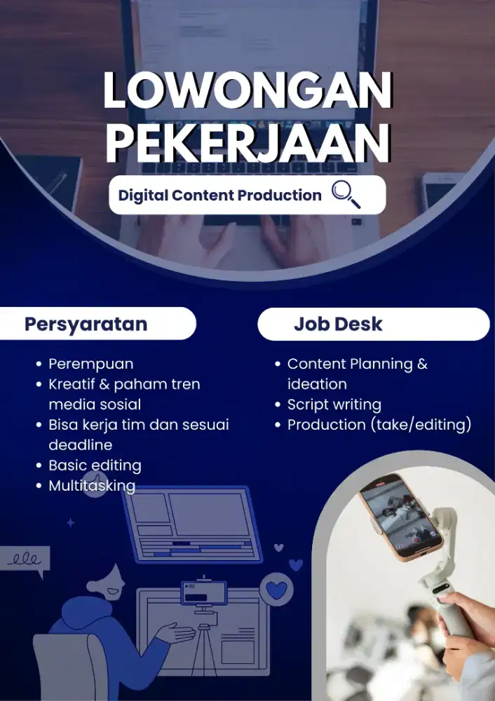 LOWONGAN DIGITAL CONTENT PRODUCTION