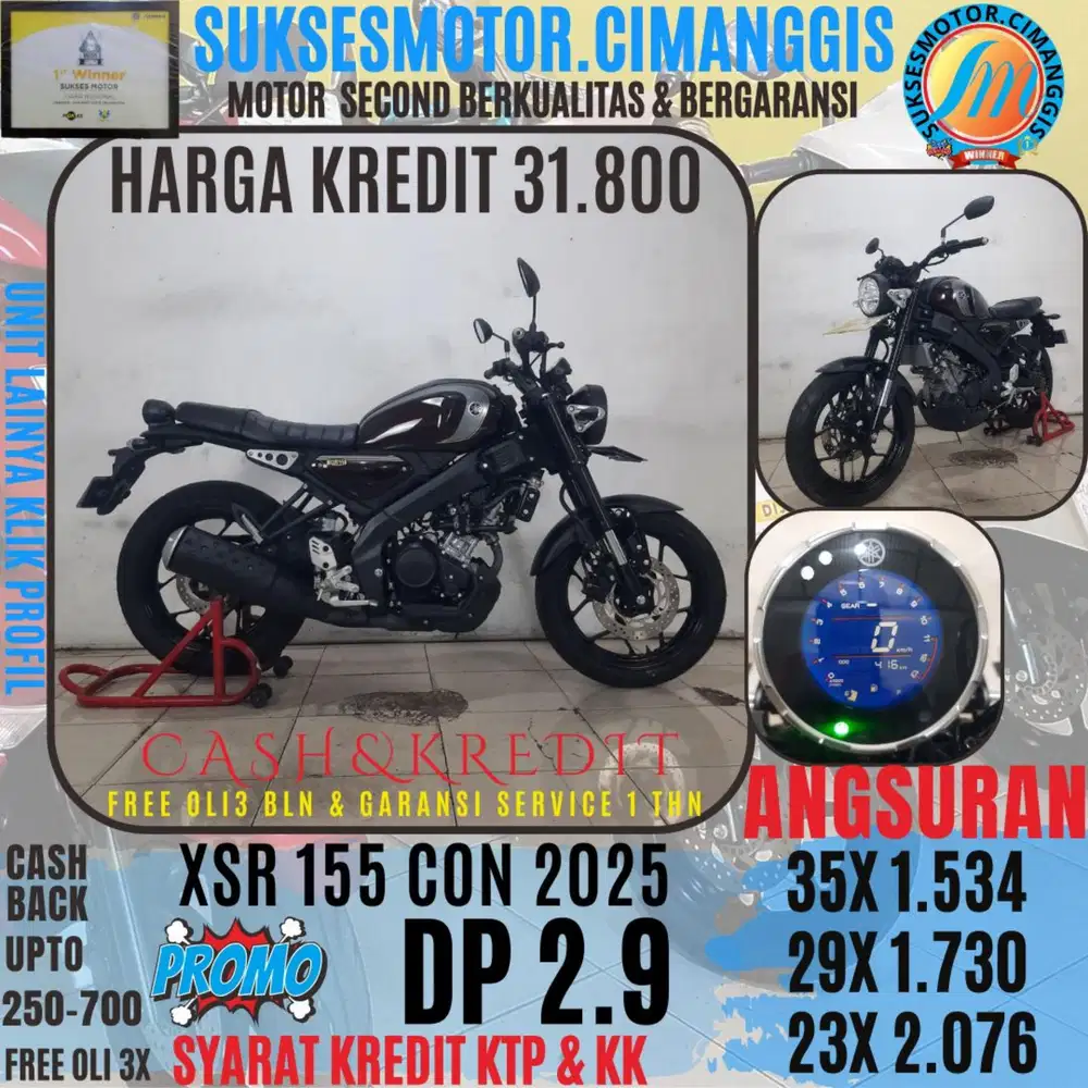 DP 2.9 XSR 155 CON TERMURAH CASHBACK UPTO700RBU FREEOLI3X BERGARANSI