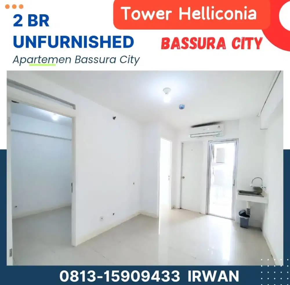 2 Bedroom Unfurnished Kosongan Apartemen Bassura City Tower Helliconia