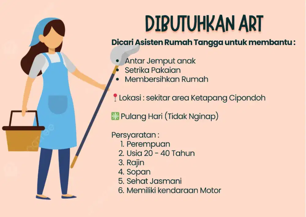 Dicari ART yg niat bekerja