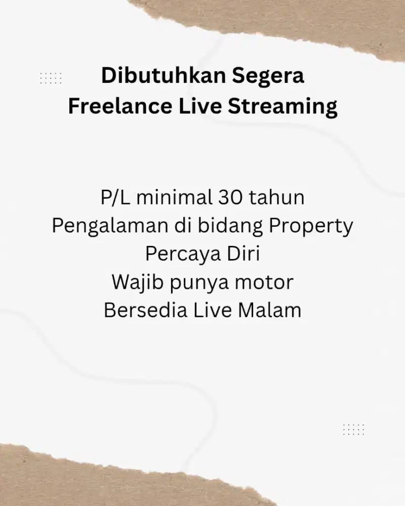 Dibutuhkan Freelancer Live Streaming Property