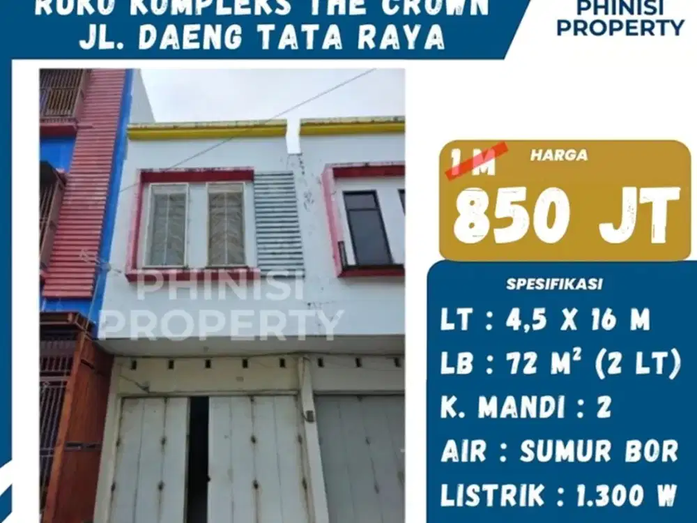 Dijual Ruko Murah di Daeng Tata Raya Kompleks Crown